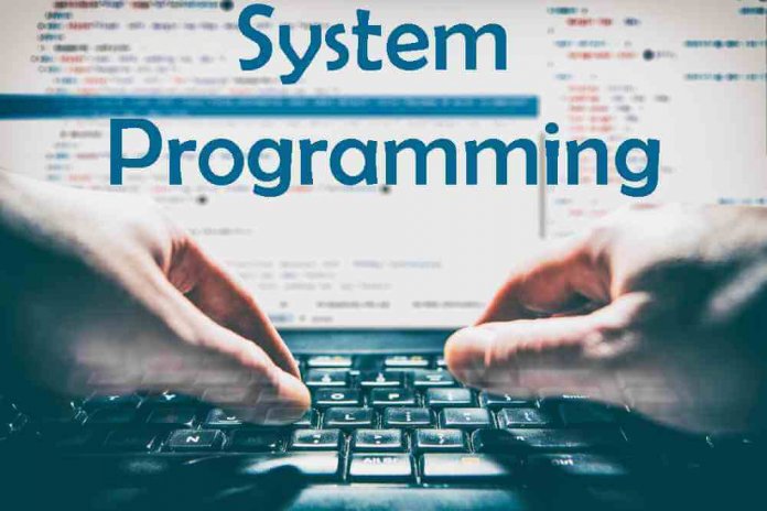 What is System Programming? - Entc Engg
